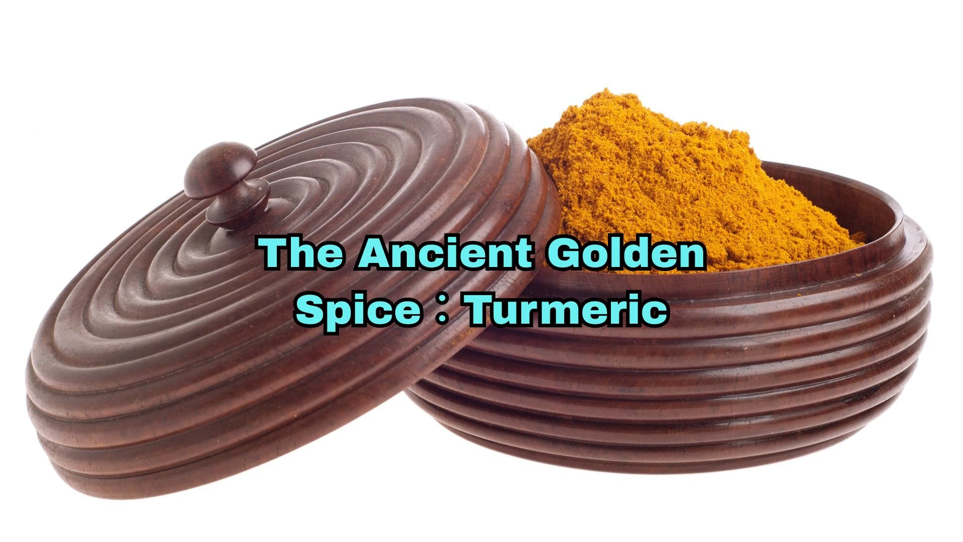 Load video: The Ancient Golden Spice: Turmeric